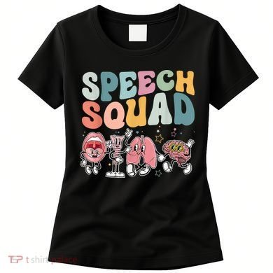 Speech Squad Funny Speech Therapy Speech Pathologist Women's T-Shirt