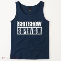 Shitshow Supervisor : Funny Supervisor Of The Shitshow Tank Top thumb 2