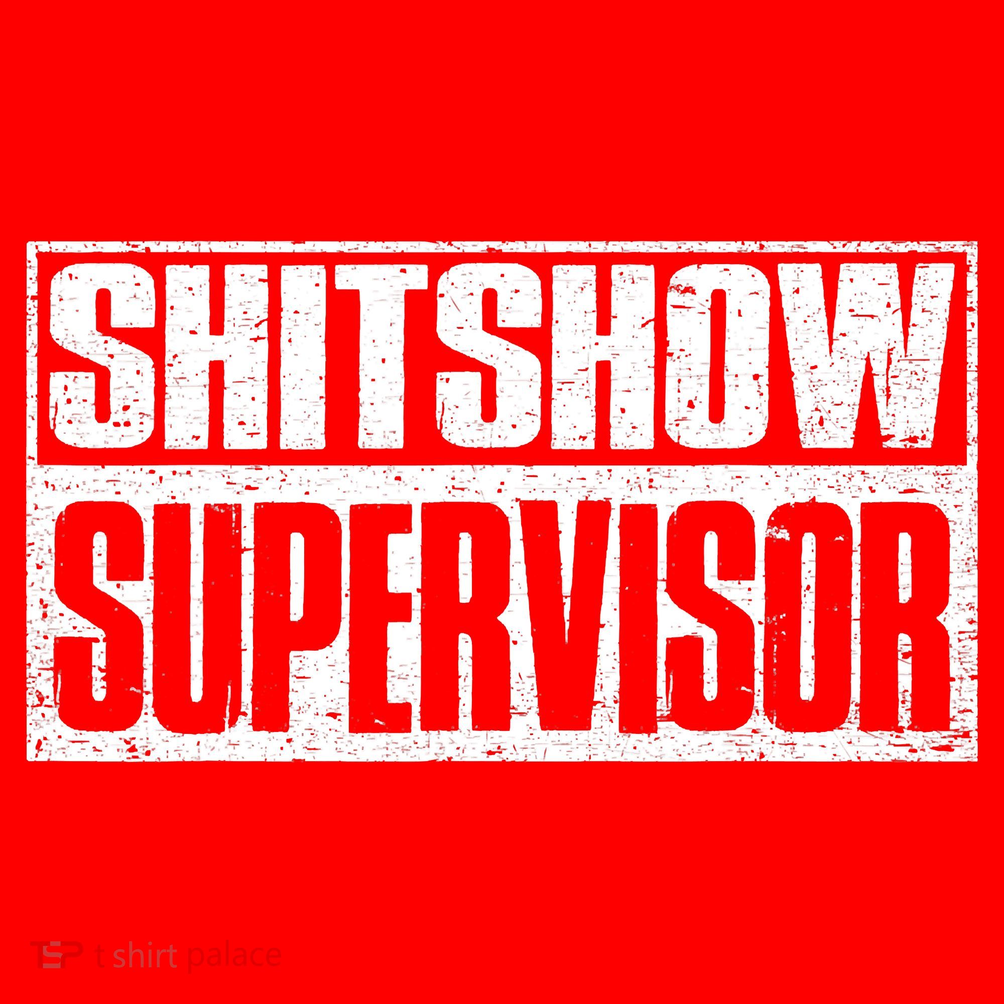 Shitshow Supervisor : Funny Supervisor Of The Shitshow Santa Hat
