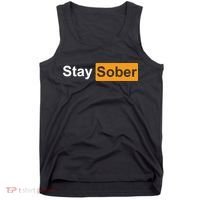 Stay Sober Funny Saying Tank Top thumb 0