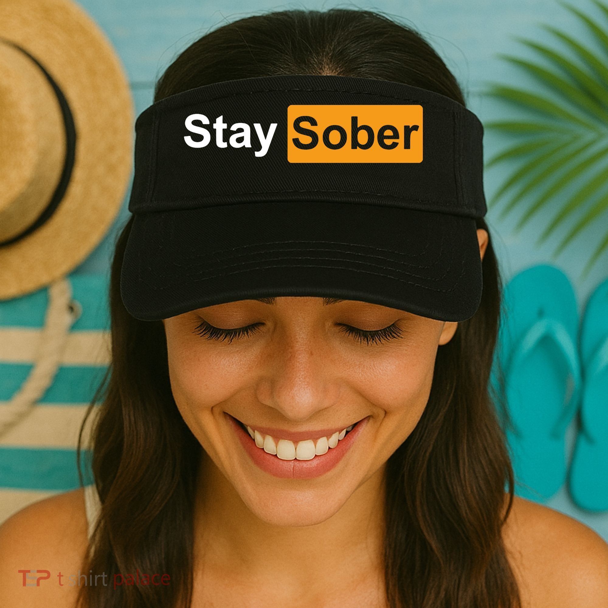 Stay Sober Funny Saying Visor
