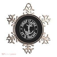 Sailing Sailor Funny Drop It Like It's Yacht Cruise Ornament thumb 0