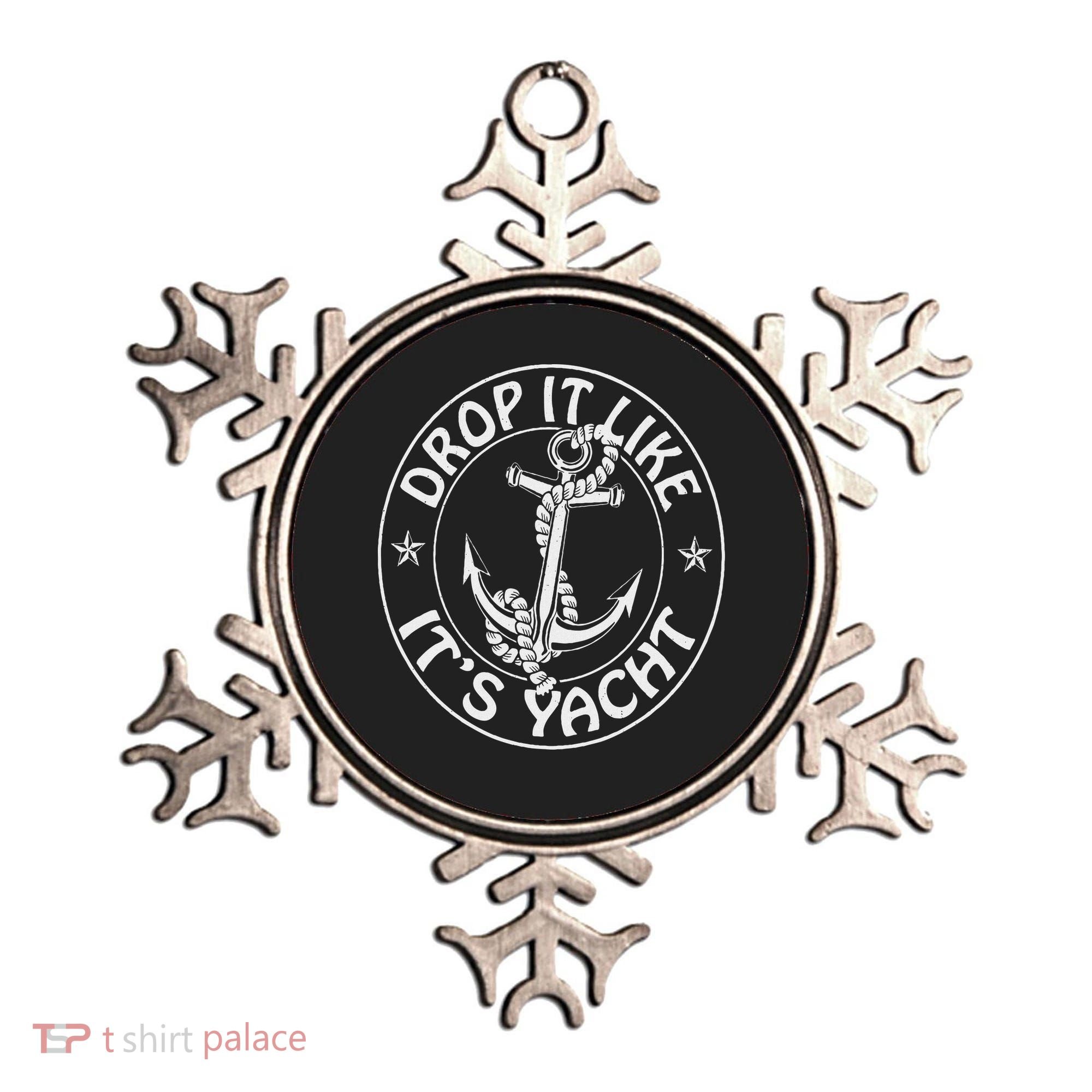 Sailing Sailor Funny Drop It Like It's Yacht Cruise Ornament