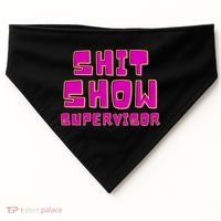 Shitshow Supervisor Funny Manager And Supervisor USA-Made Doggie Bandana thumb 0