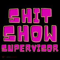 Shitshow Supervisor Funny Manager And Supervisor Coffee Mug thumb 5
