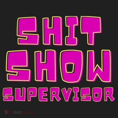 Shitshow Supervisor Funny Manager And Supervisor V.I.T. Fleece Crew Sweatshirt
