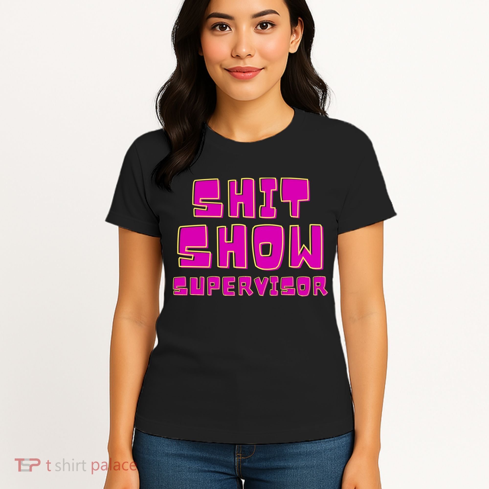 Shitshow Supervisor Funny Manager And Supervisor Women's T-Shirt