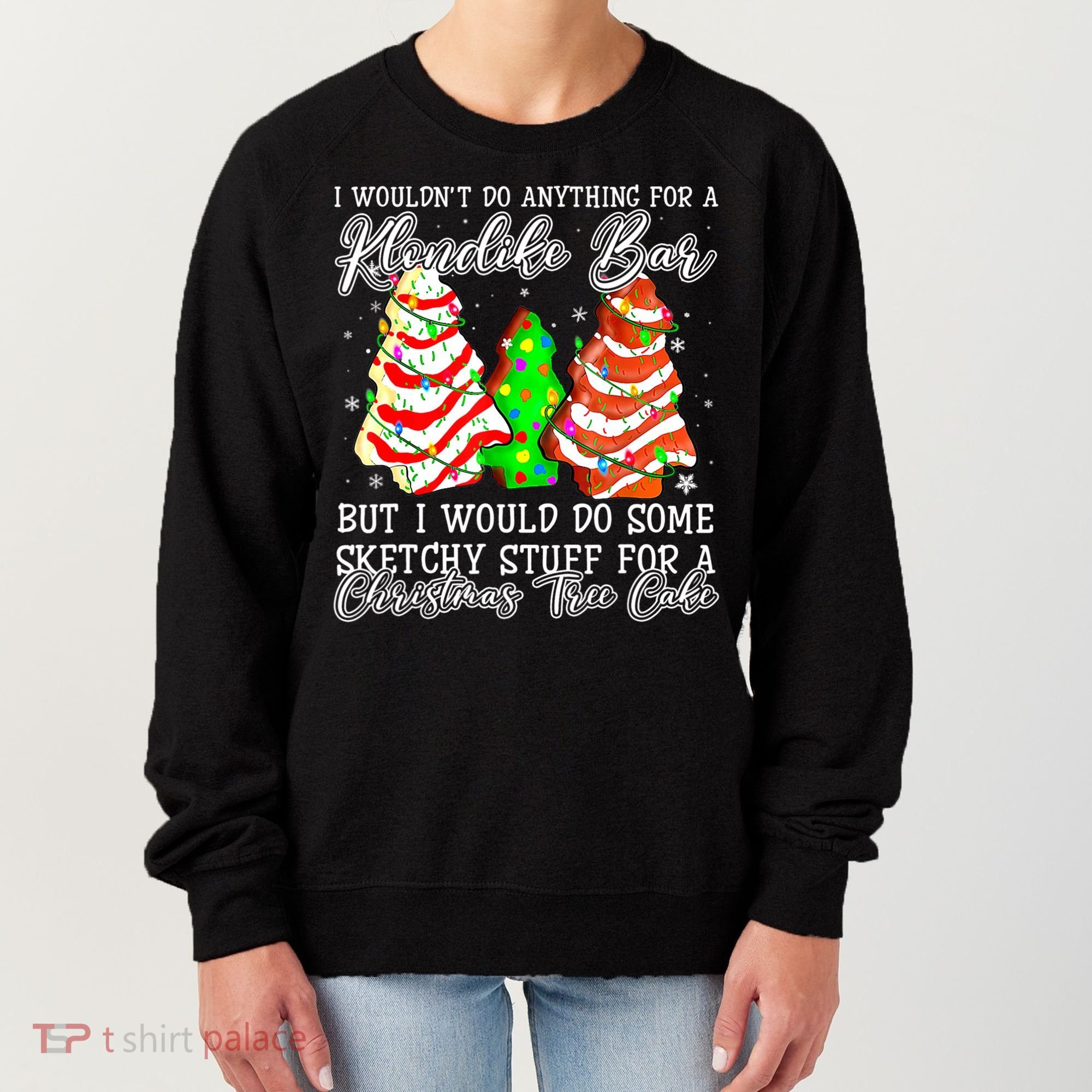 Sketchy Stuff For Some Christmas Tree Cakes Debbie Pajama Women's Sweatshirt