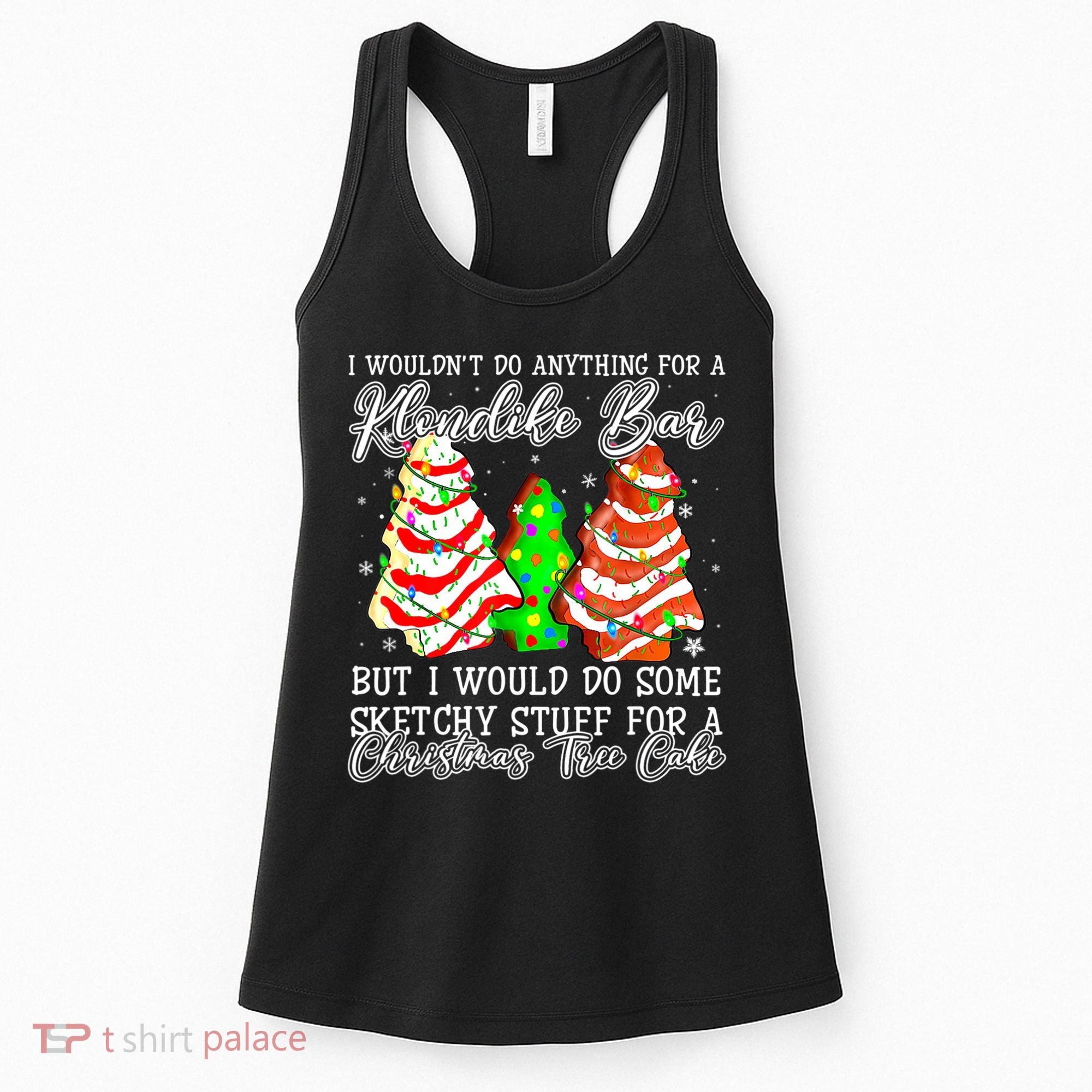 Sketchy Stuff For Some Christmas Tree Cakes Debbie Pajama Women's Tank Top
