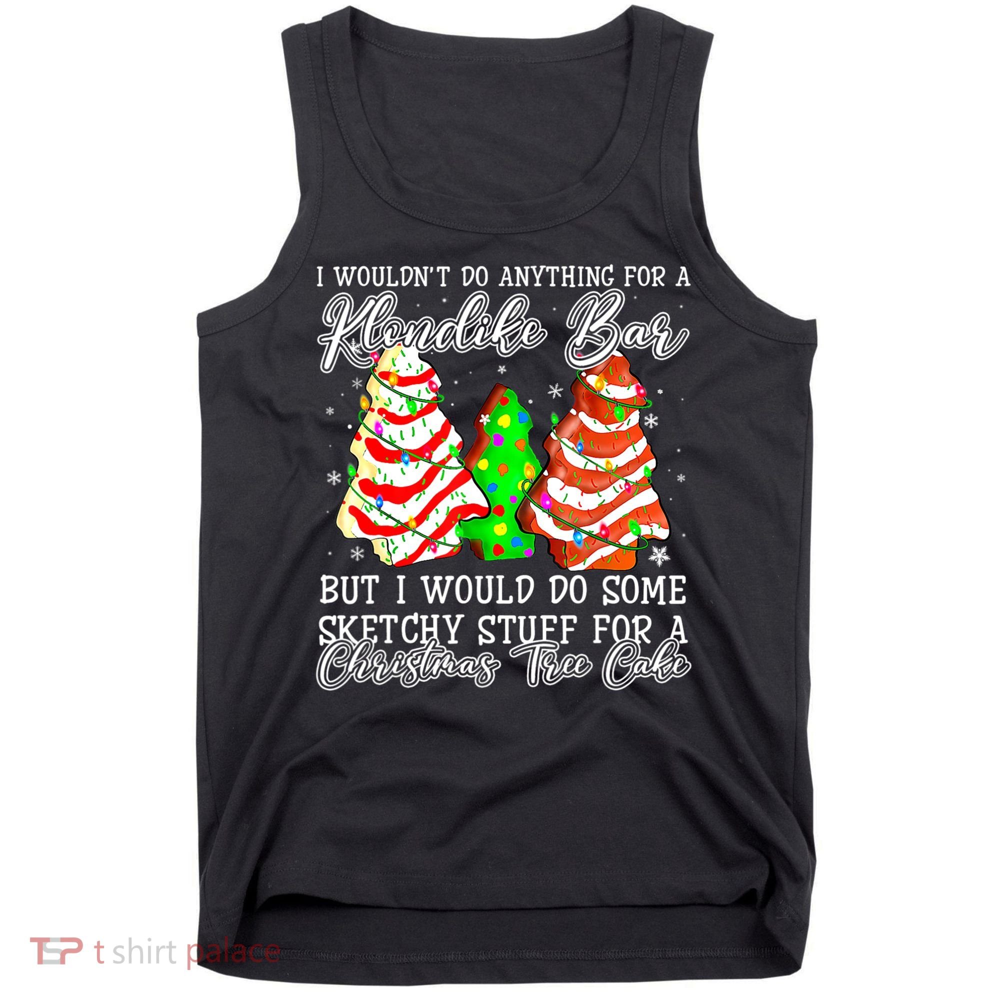 Sketchy Stuff For Some Christmas Tree Cakes Debbie Pajama Tank Top