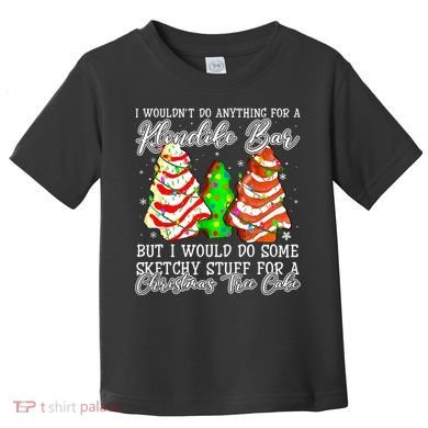 Sketchy Stuff For Some Christmas Tree Cakes Debbie Pajama Toddler T-Shirt