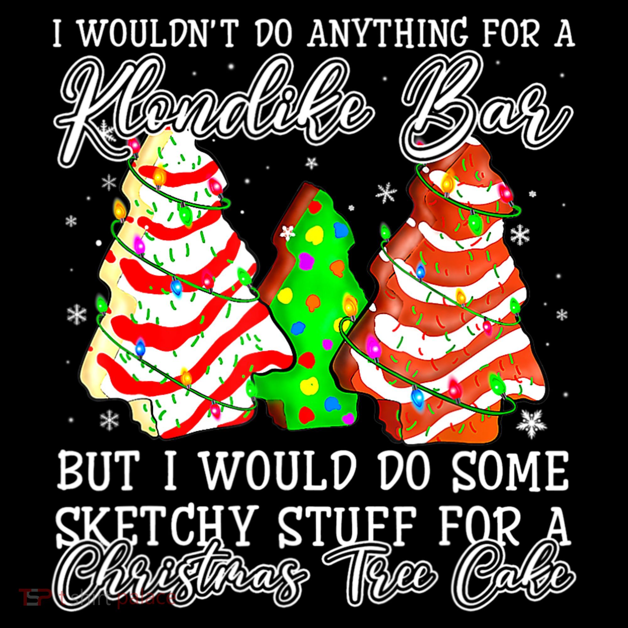 Sketchy Stuff For Some Christmas Tree Cakes Debbie Pajama Kids T-Shirt