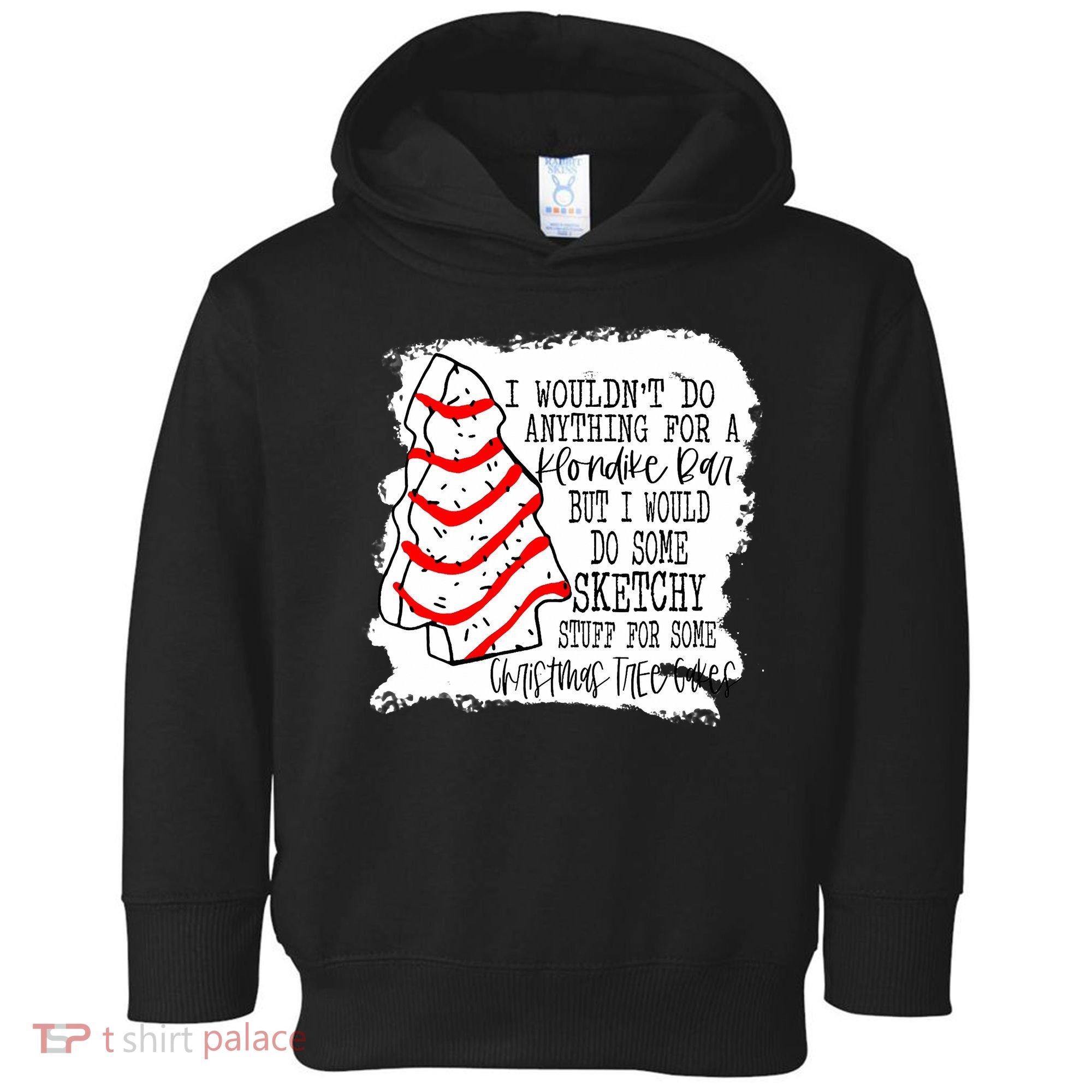 Sketchy Stuff for Some Christmas Tree Cakes Classic Toddler Hoodie