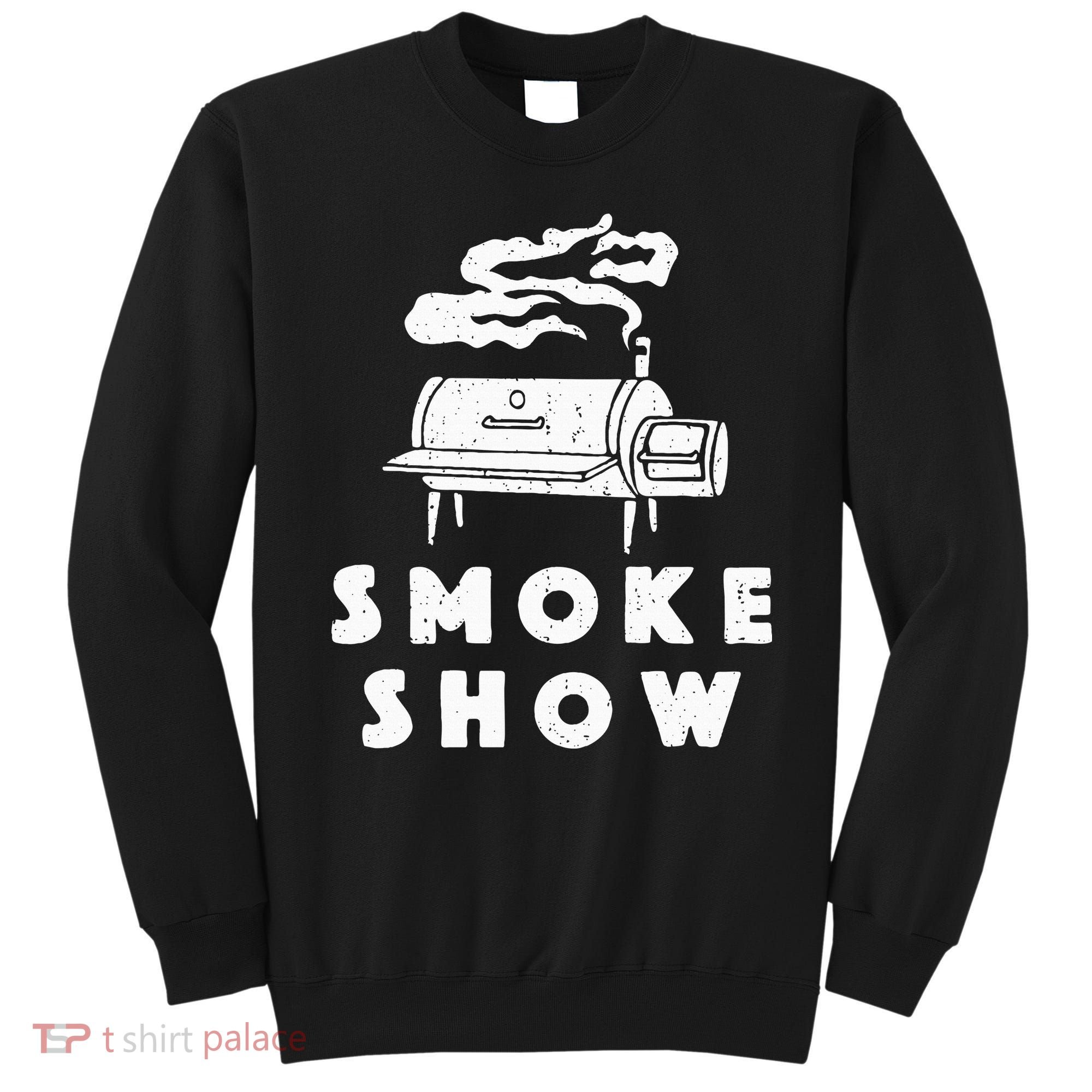 Smoke Show Funny BBQ Grilling Meat Grill Burnt Ends Barbecue Sweatshirt