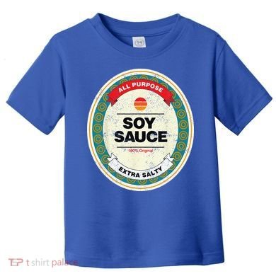 Soy Sauce Funny Halloween Costume Toddler T-Shirt