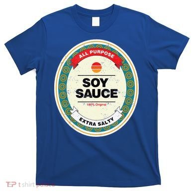 Soy Sauce Funny Halloween Costume T-Shirt