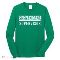 Shenanigans Supervisor Funny St Patricks Day Long Sleeve Shirt thumb 0