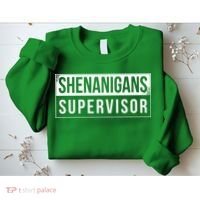 Shenanigans Supervisor Funny St Patricks Day Sweatshirt thumb 2