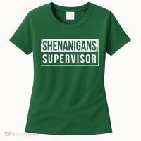 Shenanigans Supervisor Funny St Patricks Day Women's T-Shirt thumb 0