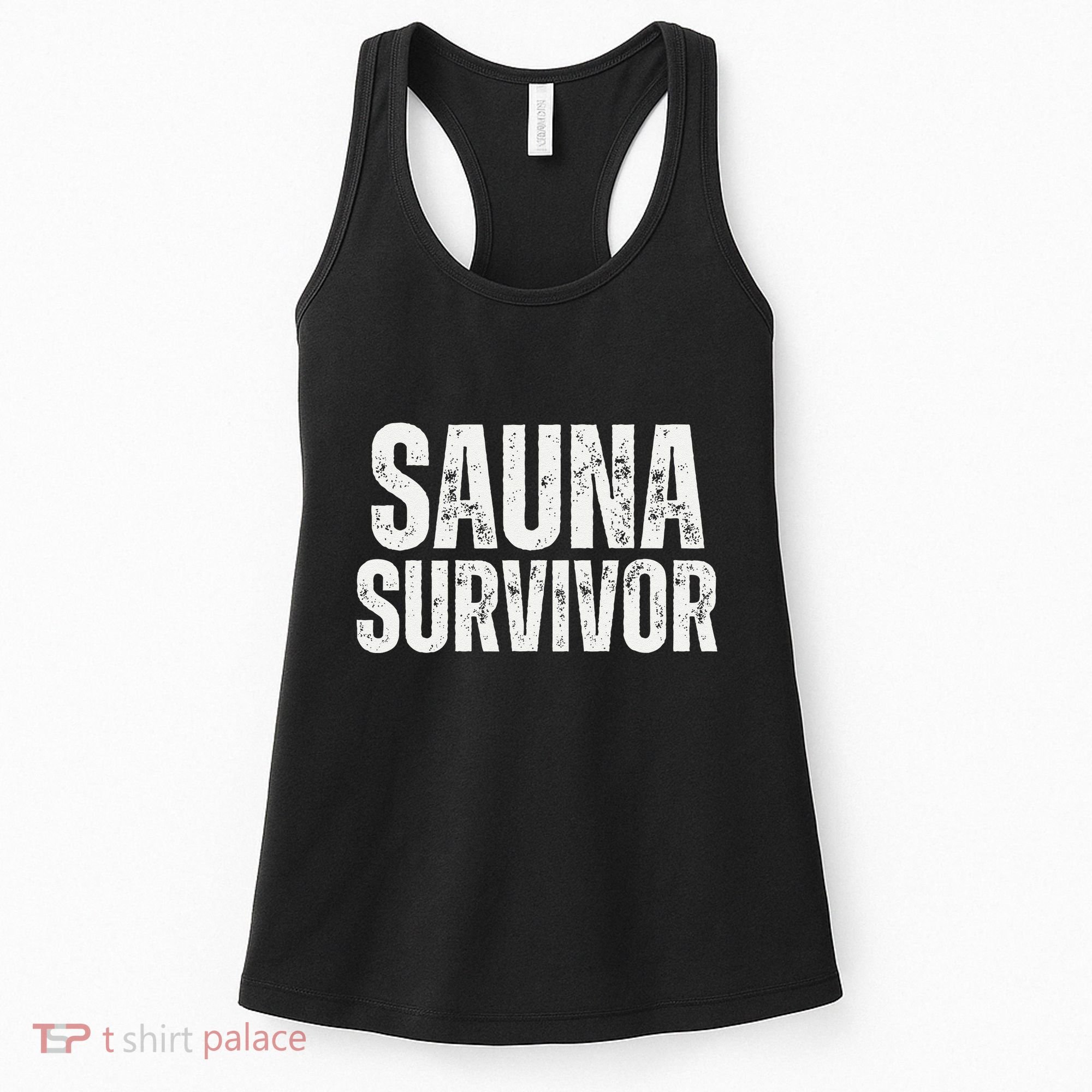 Sauna Survivor Funny For Infrared Sauna Lovers Women's Tank Top