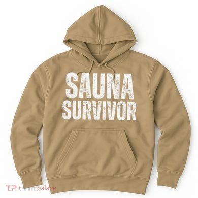 Sauna Survivor Funny For Infrared Sauna Lovers Hoodie