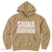 Sauna Survivor Funny For Infrared Sauna Lovers Hoodie thumb 0