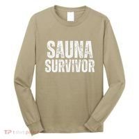 Sauna Survivor Funny For Infrared Sauna Lovers Long Sleeve Shirt thumb 0