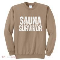 Sauna Survivor Funny For Infrared Sauna Lovers Sweatshirt thumb 0