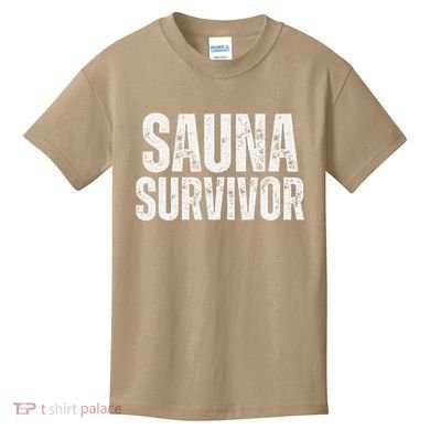Sauna Survivor Funny For Infrared Sauna Lovers Kids T-Shirt