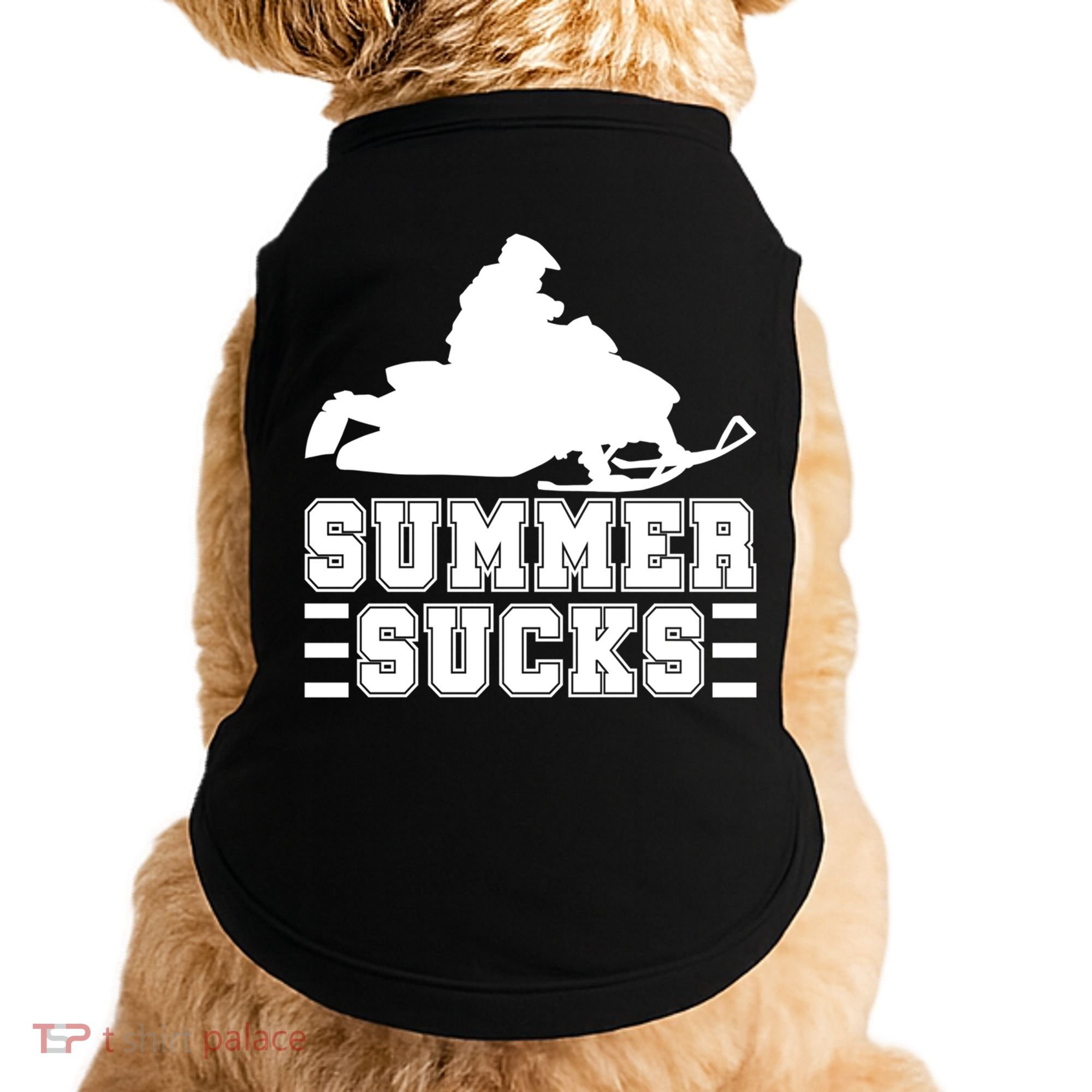 Summer Sucks! Funny Braap Snowmobile Rider Wintersport Quote Gift Doggie Tank