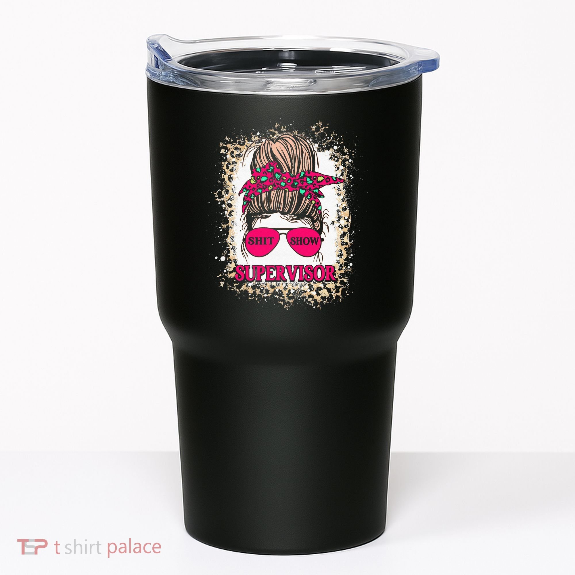 Shitshow Supervisor Funny Mom Boss Manager Teacher Tumbler