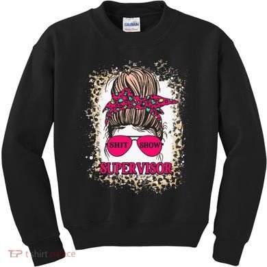 Shitshow Supervisor Funny Mom Boss Manager Teacher Kids Sweatshirt
