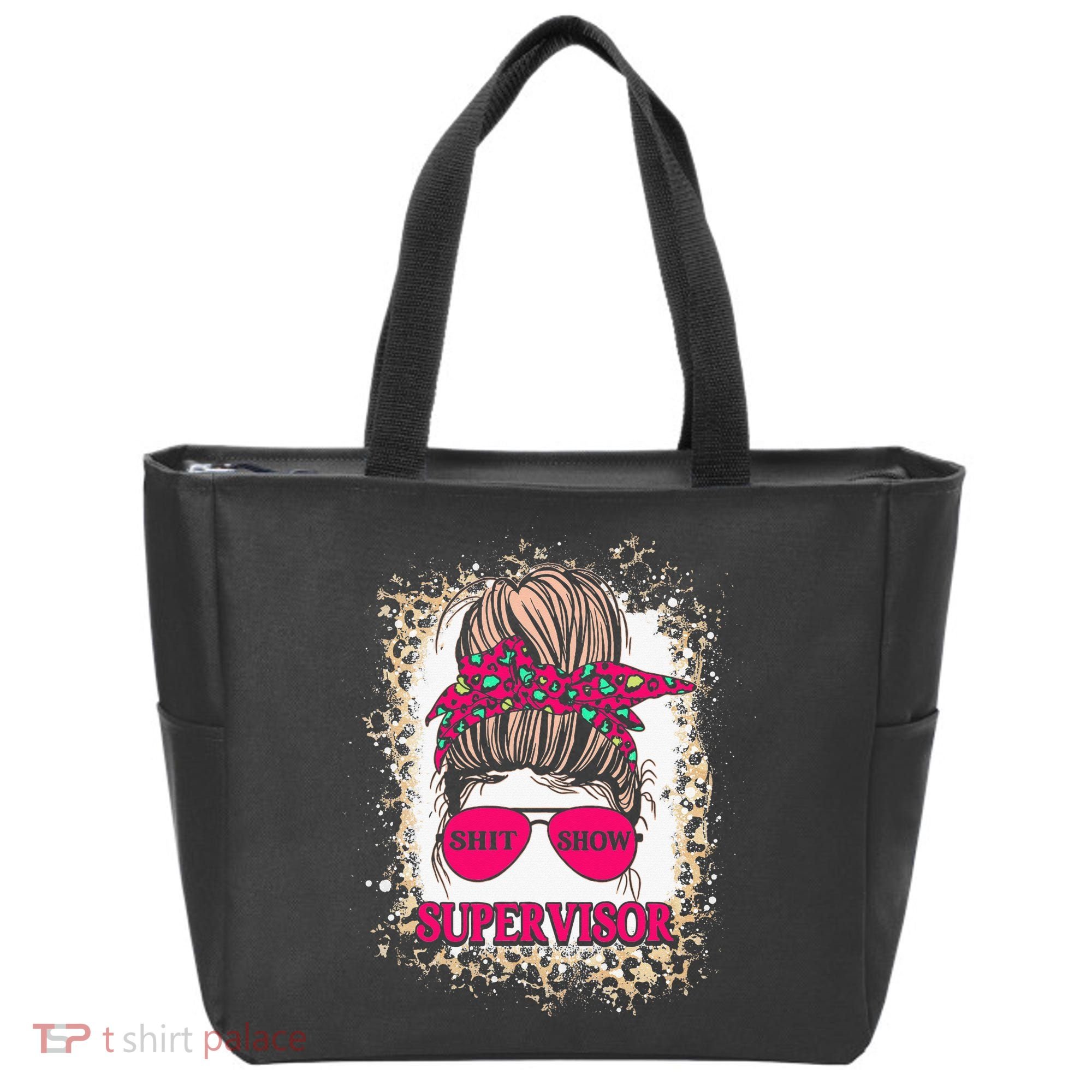 Shitshow Supervisor Funny Mom Boss Manager Teacher Tote Bag