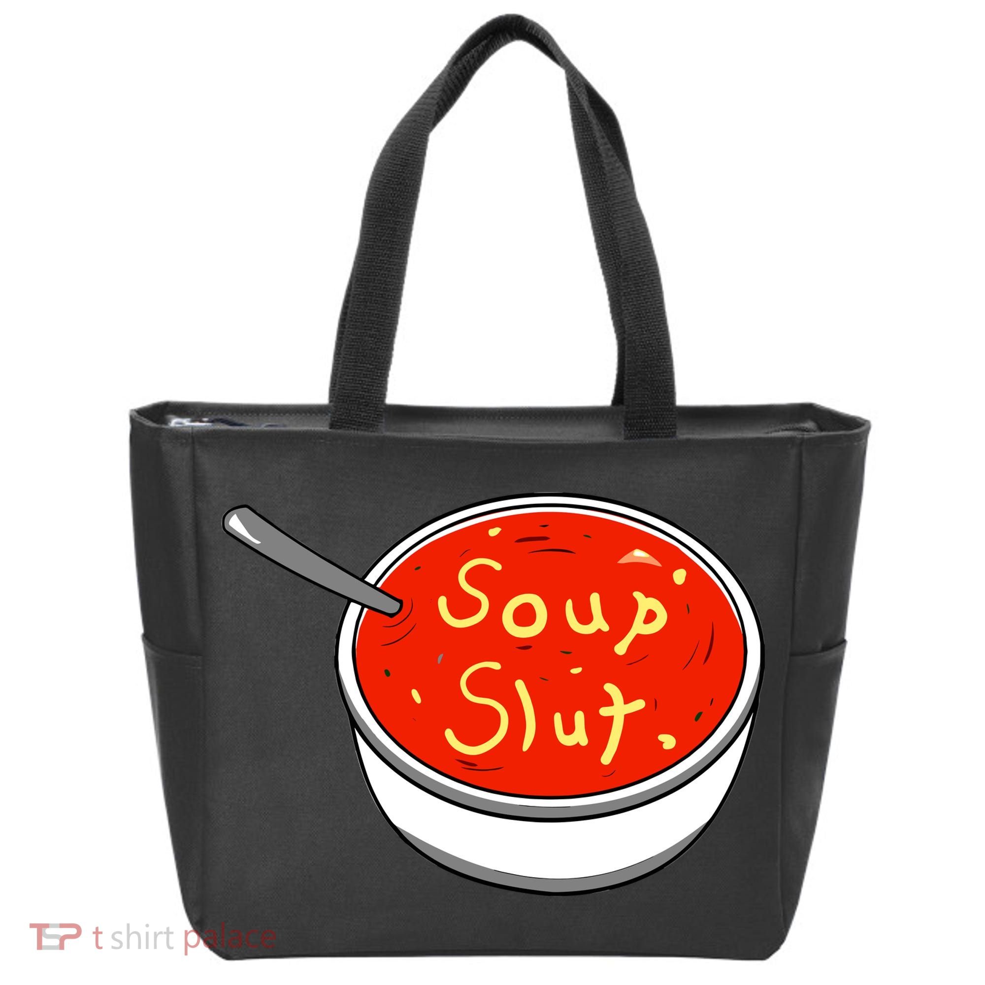 Soup Slut Funny Soup Graphic Saying Tote Bag