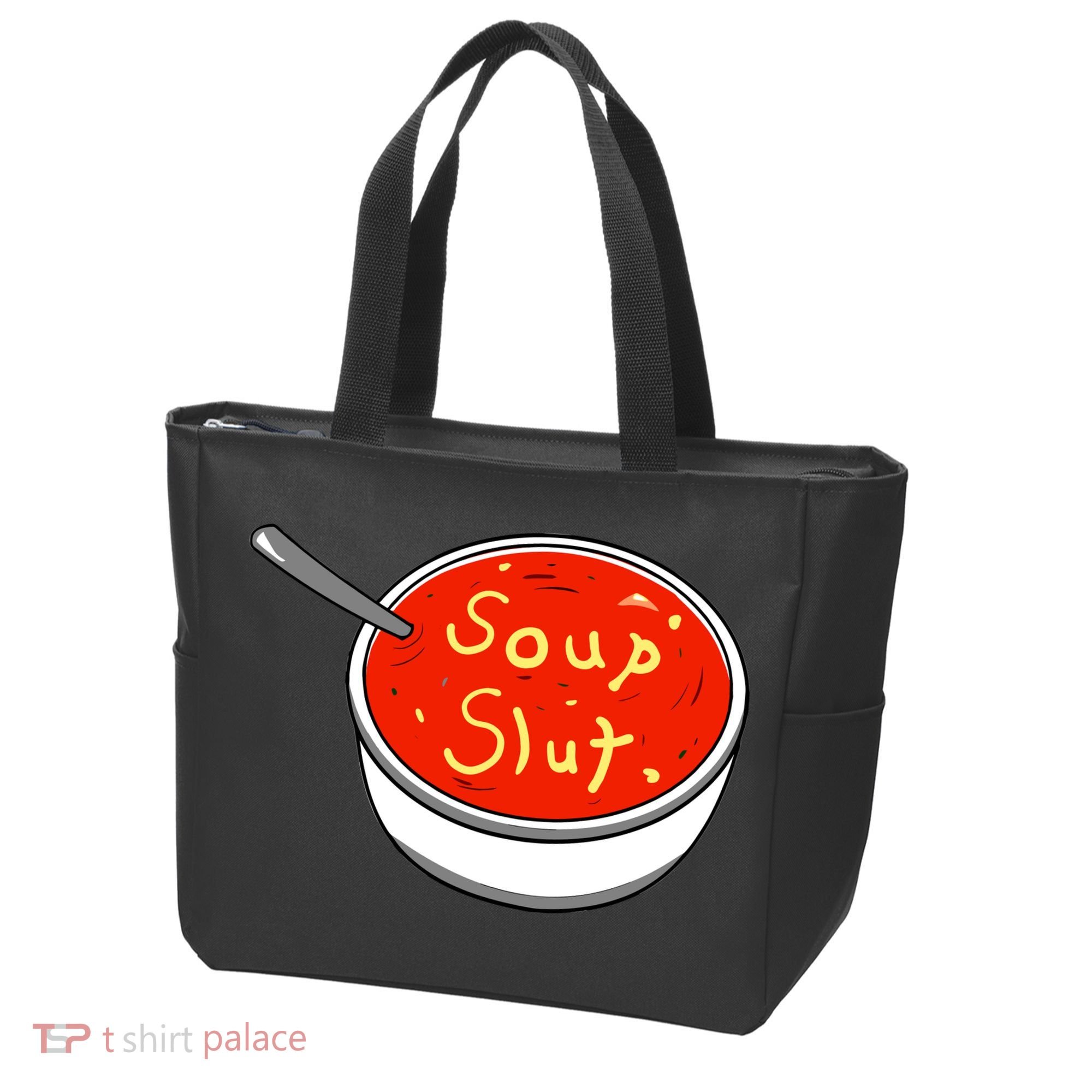 Soup Slut Funny Soup Graphic Saying Tote Bag