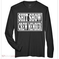 Shit Show Funny Saying Sarcastic Zone Performance Long-Sleeve T-Shirt thumb 0