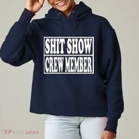 Shit Show Funny Saying Sarcastic Ladies Heavyweight Boxy Pullover Hoodie thumb 0