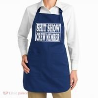 Shit Show Funny Saying Sarcastic Apron thumb 2