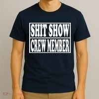 Shit Show Funny Saying Sarcastic T-Shirt thumb 3