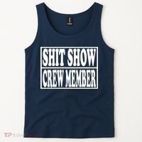Shit Show Funny Saying Sarcastic Tank Top thumb 2