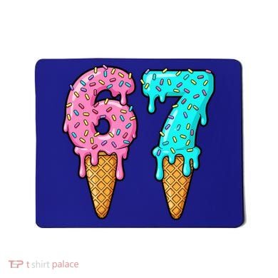 Six Seven Funny 67 Ice Cream Cone Drip Meme Mousepad