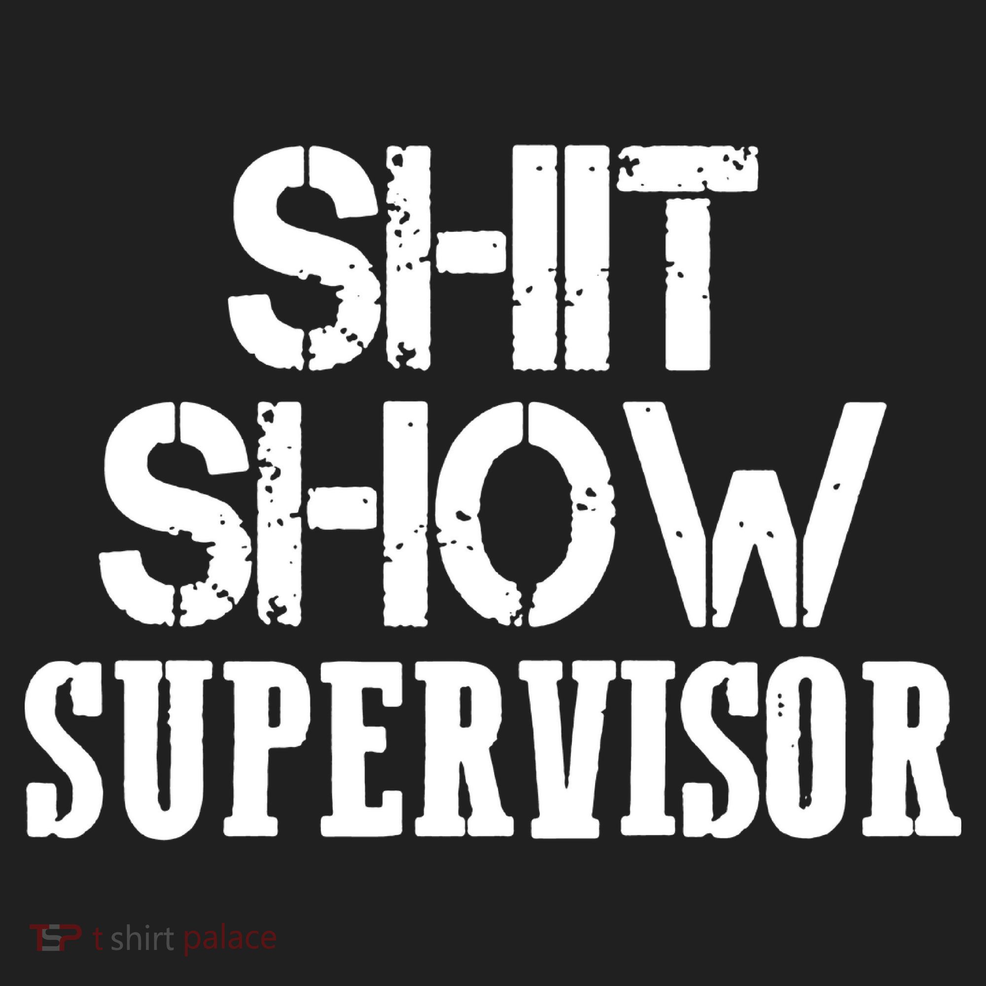 ShitShow Supervisor Funny Tee Beanie