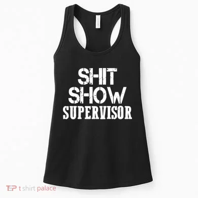 ShitShow Supervisor Funny Tee Women's Tank Top