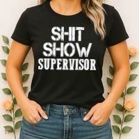 ShitShow Supervisor Funny Tee Women's T-Shirt thumb 2