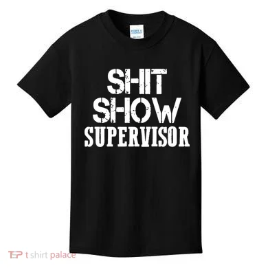 ShitShow Supervisor Funny Tee Kids T-Shirt