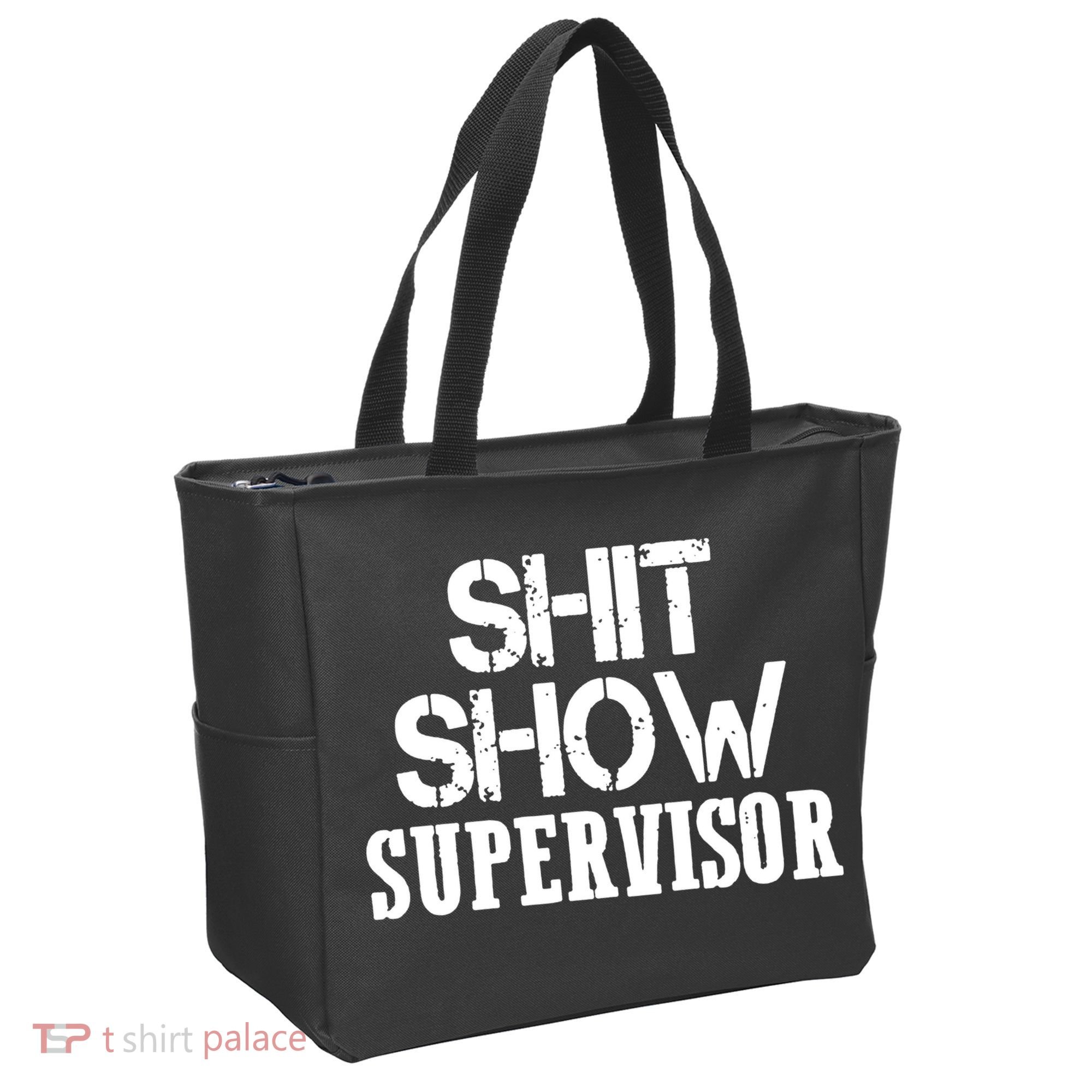 ShitShow Supervisor Funny Tee Tote Bag