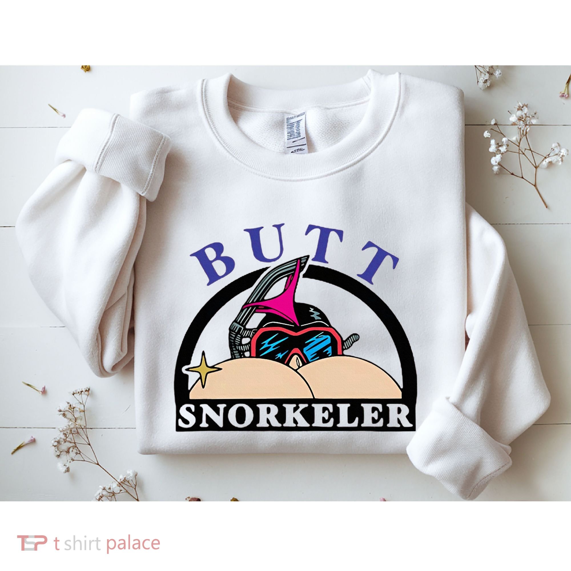 Snorkel Squad Funny Bum Snorkeler 69 Dult Humor Sarcasm Sweatshirt