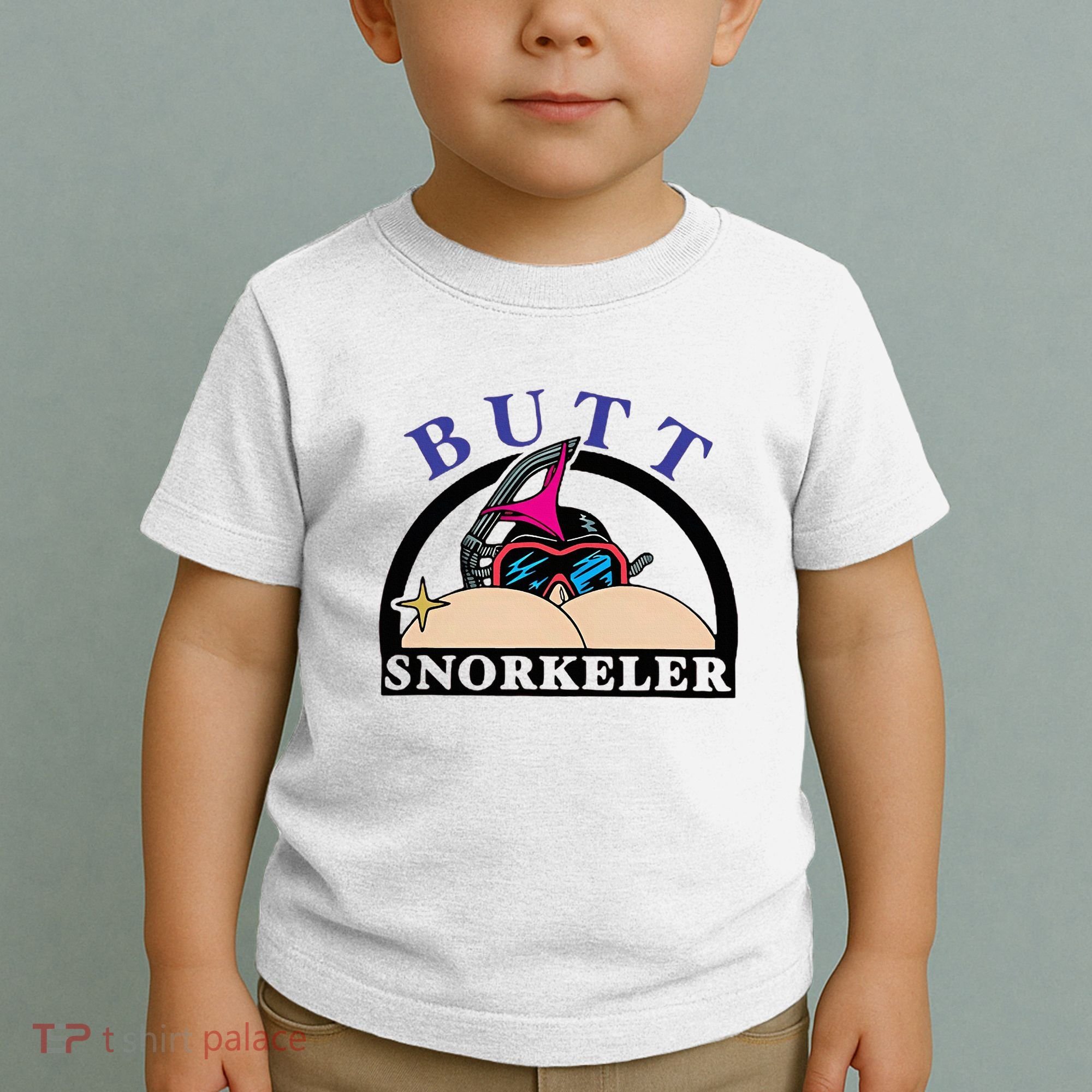 Snorkel Squad Funny Bum Snorkeler 69 Dult Humor Sarcasm Toddler T-Shirt