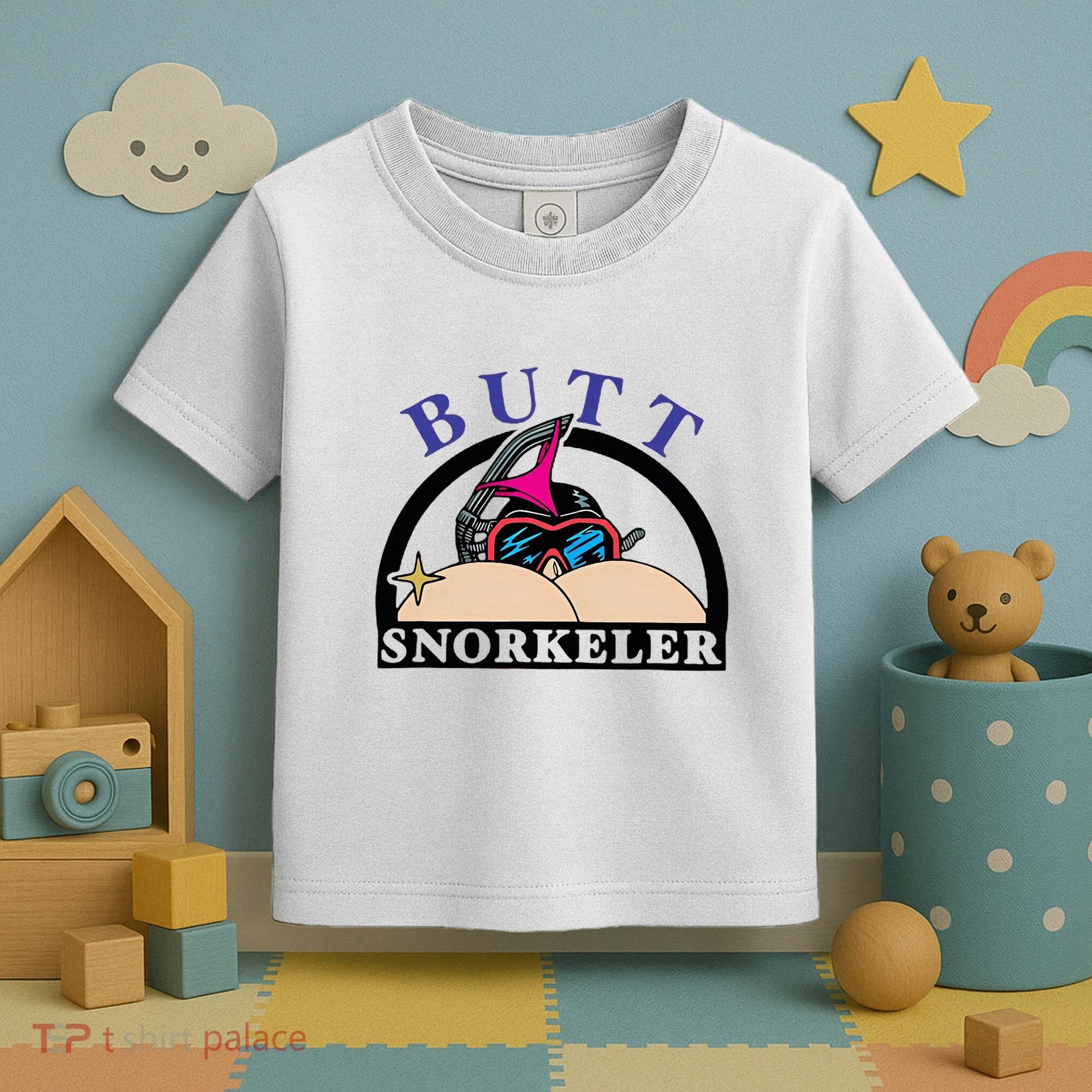 Snorkel Squad Funny Bum Snorkeler 69 Dult Humor Sarcasm Toddler T-Shirt