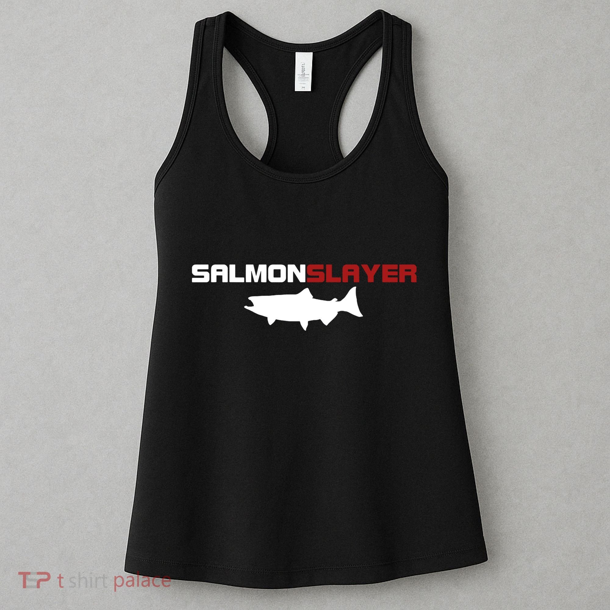 Salmon Slayer Funny Salmon Fishing Fisherman Women's Tank Top